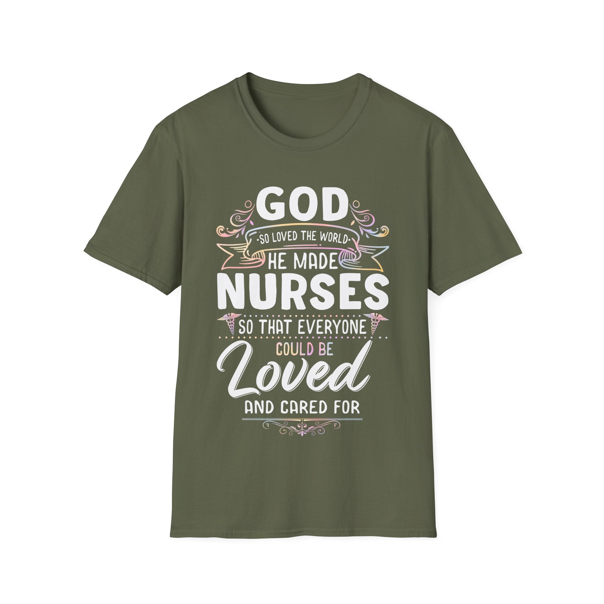 God Loved Nurses T-Shirt - Unisex Softstyle Tee for Healthcare Heroes