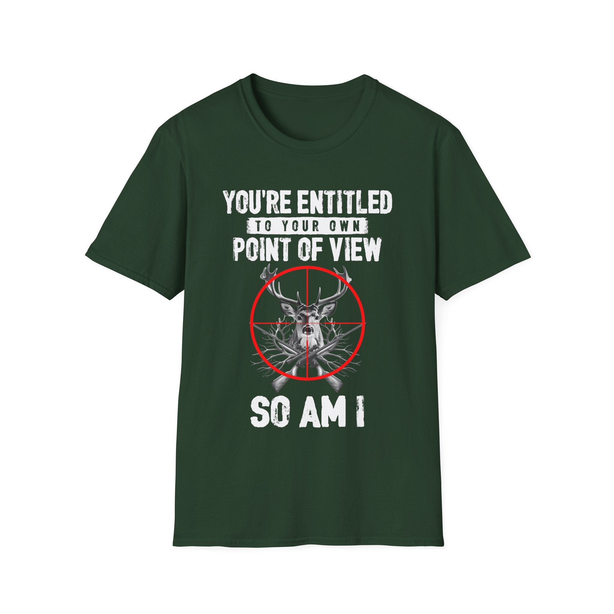 You're Entitled Point of View Unisex Softstyle T-Shirt