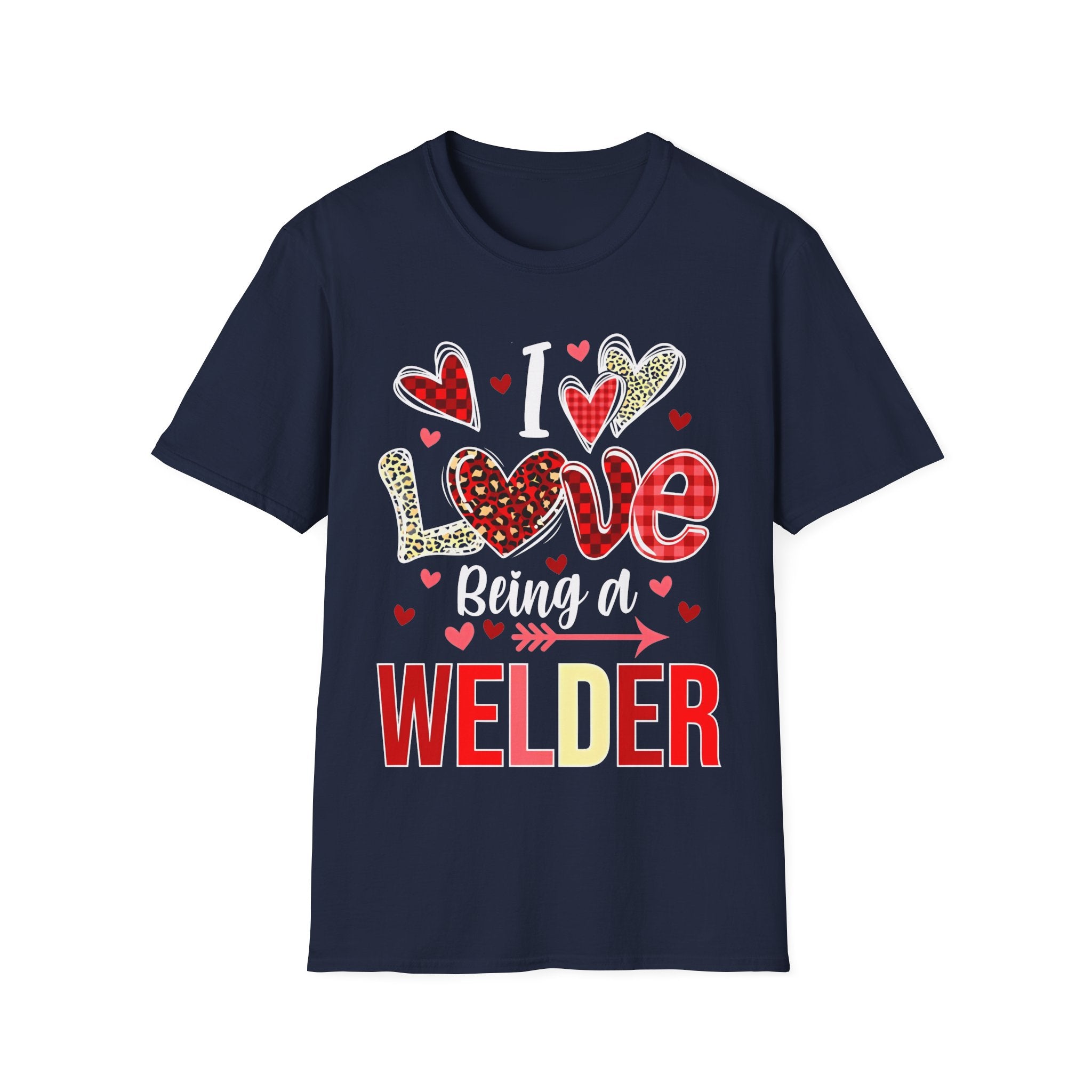 I Love Being a Welder T-Shirt | Cute Graphic Tee for Welding Enthusiasts