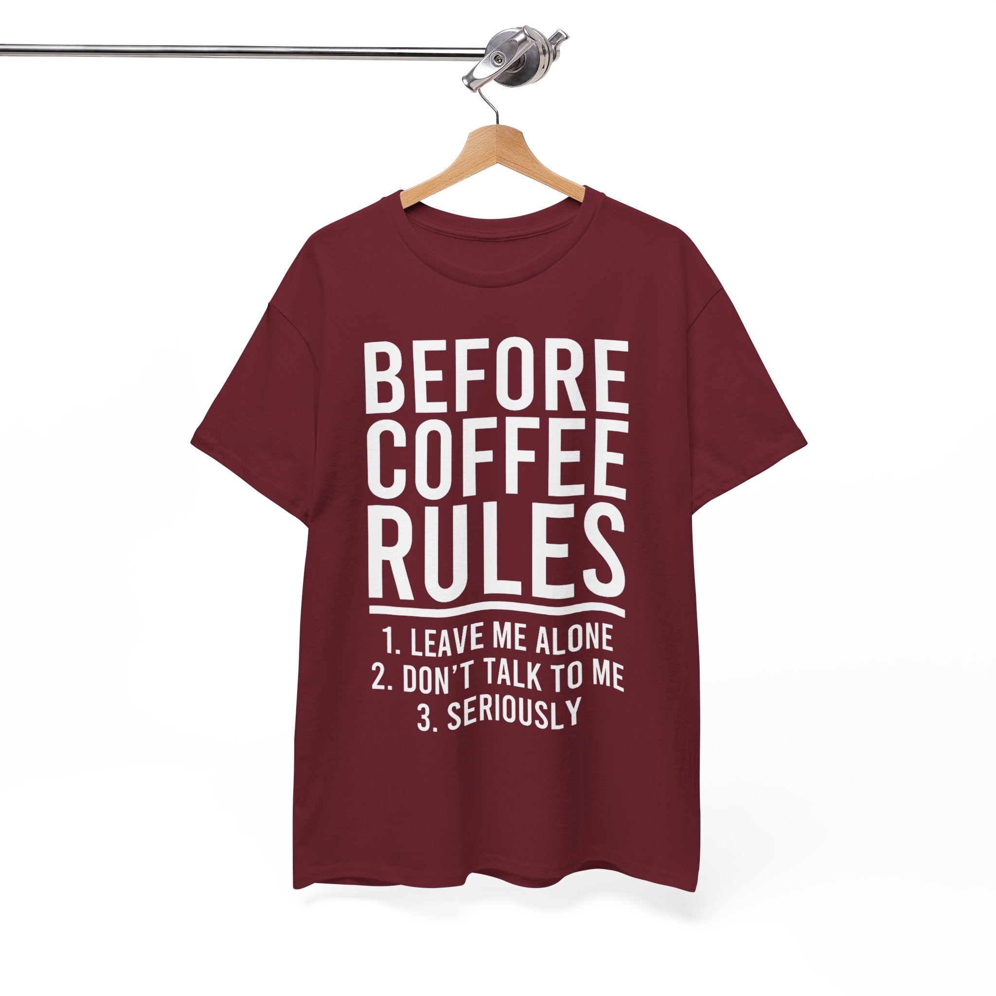 Funny "Before Coffee Rules" T-Shirt – Leave Me Alone Morning Coffee Tee