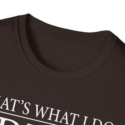 That's What I Do I Drive Wee Woo Truck And I Know Things Firefighter T-Shirt,,,..