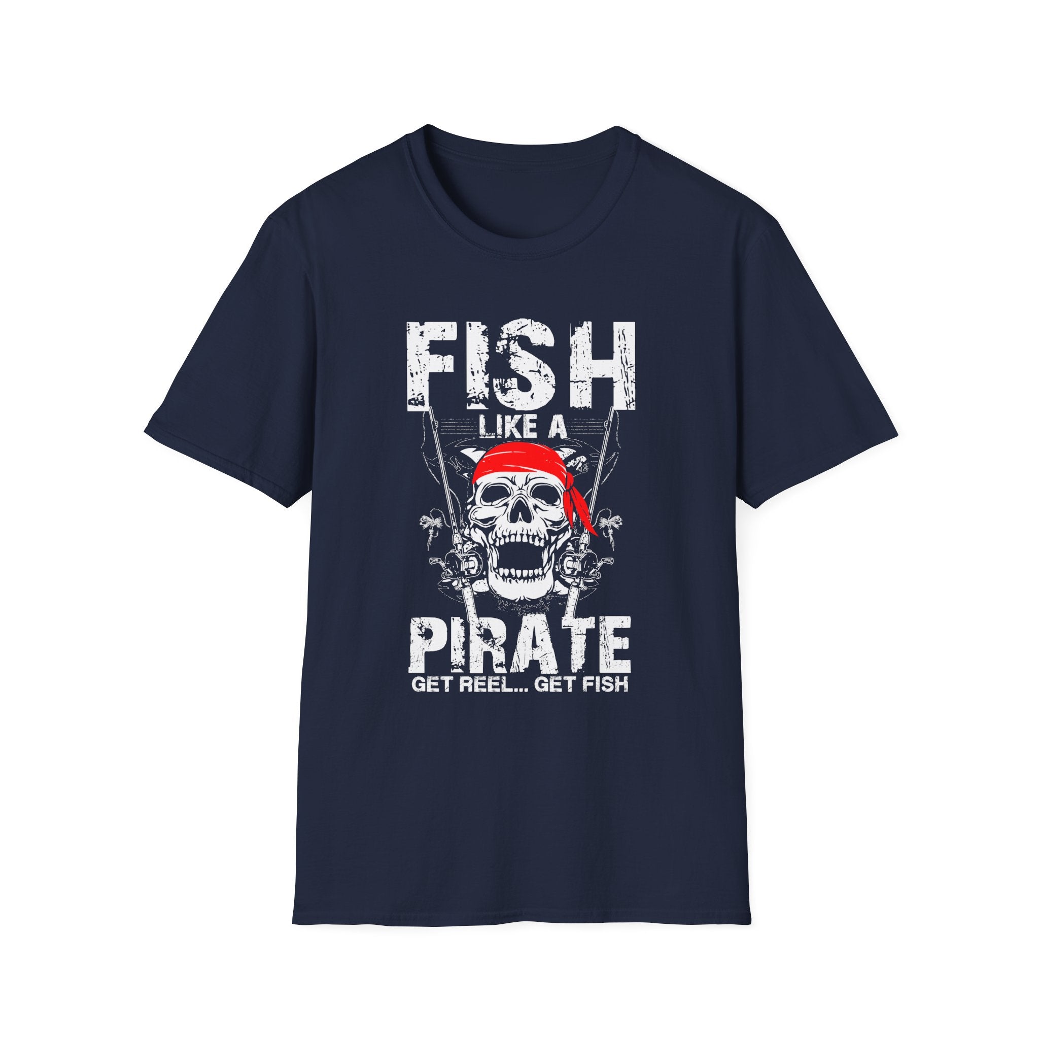 Fish Like a Pirate Unisex Softstyle T-Shirt - Perfect for Fishing Enthusiasts!