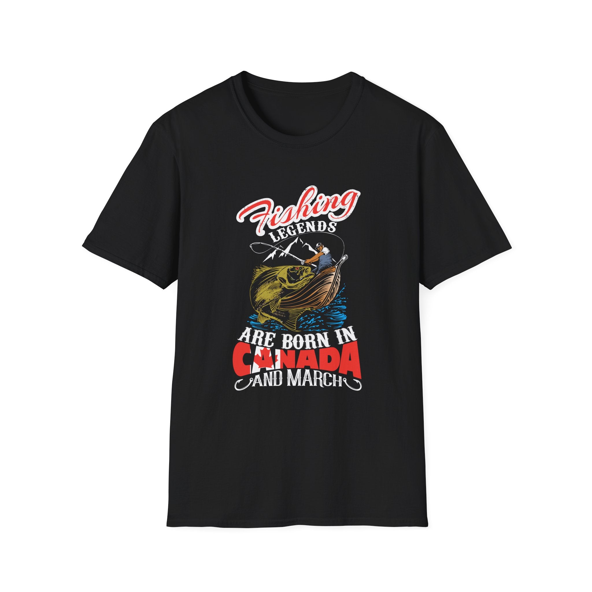 Fishing Legends T-Shirt - Born in Canada (March)