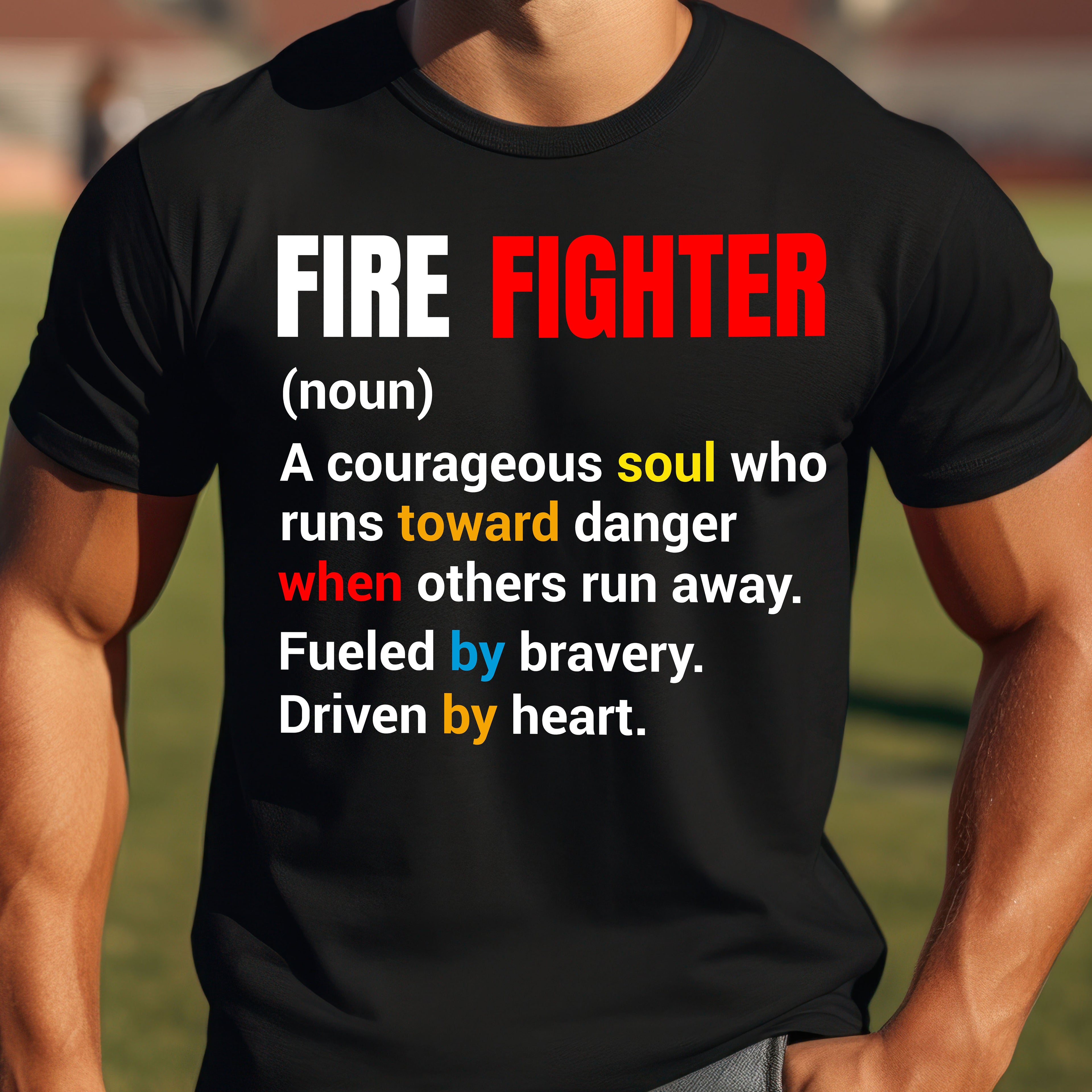 Courageous Soul T-Shirt, Firefighter Gift, First Responder Tee, Inspirational Graphic Tee, Unisex Shirt