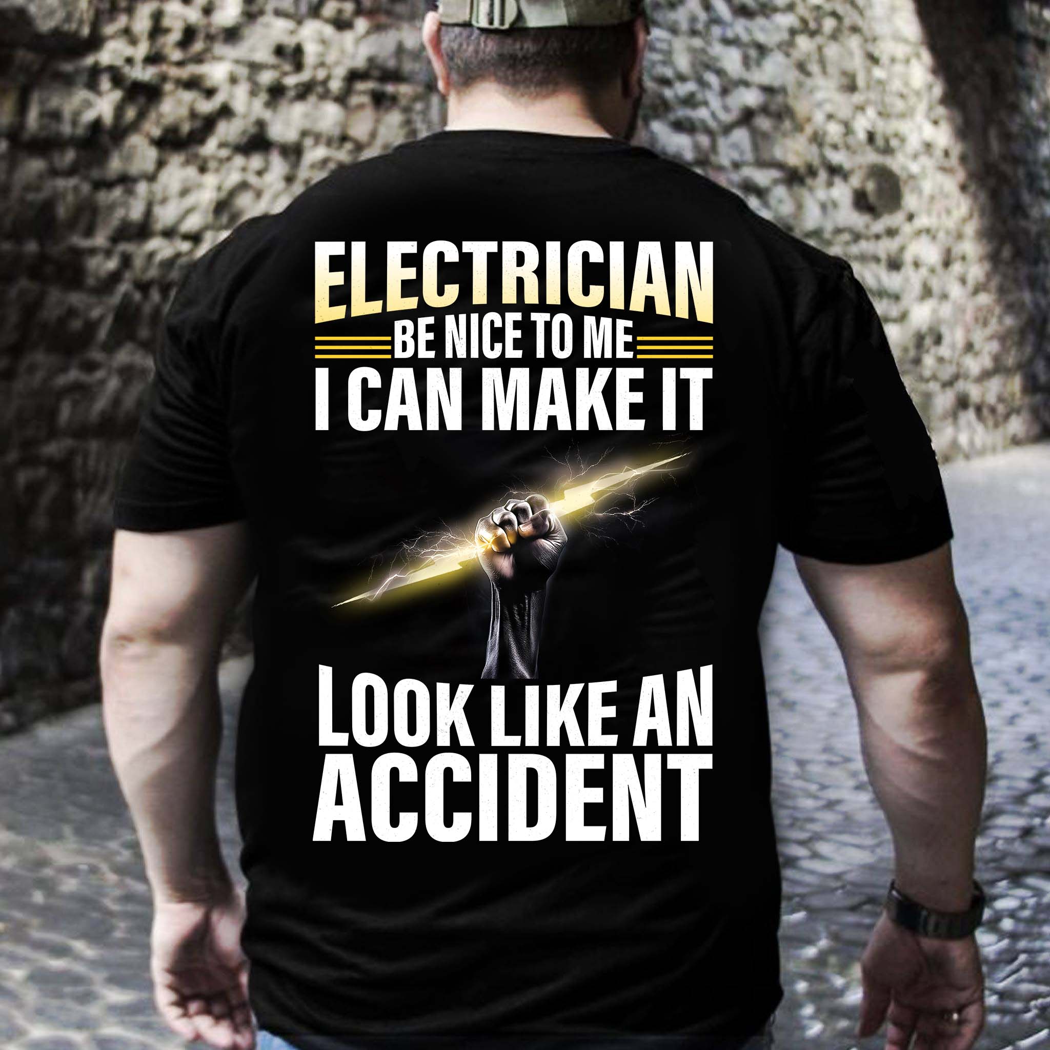 Electrician – Be Nice to Me Funny T-Shirt