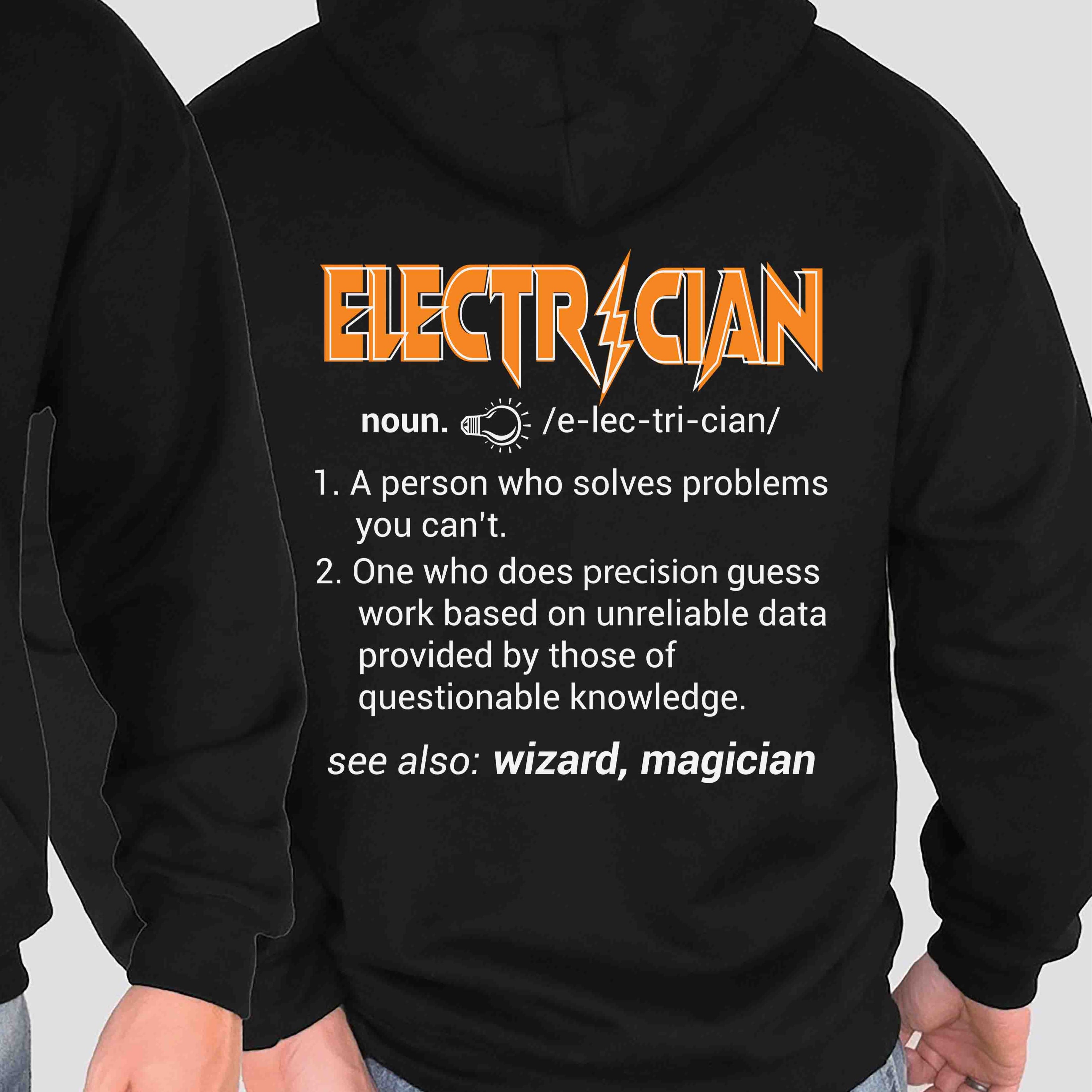 Electrician Definition Hoodie, Funny Electrician Sweatshirt, Gifts for Electricians, Unique Tradesman Apparel
