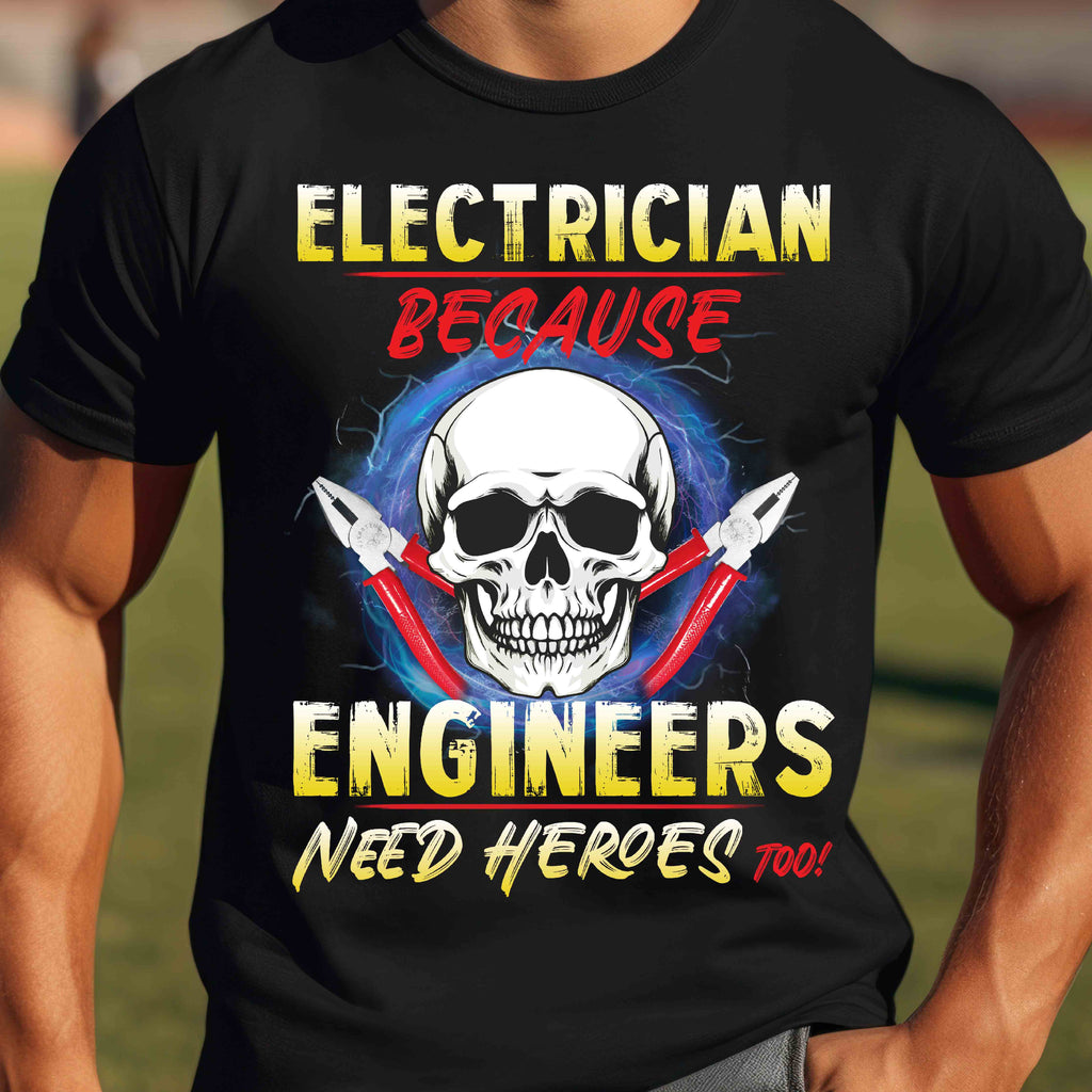 Electrician Hero Unisex T-Shirt, Funny Engineer Gift, Casual Wear, Work Shirt, Birthday Present, Dad Gift