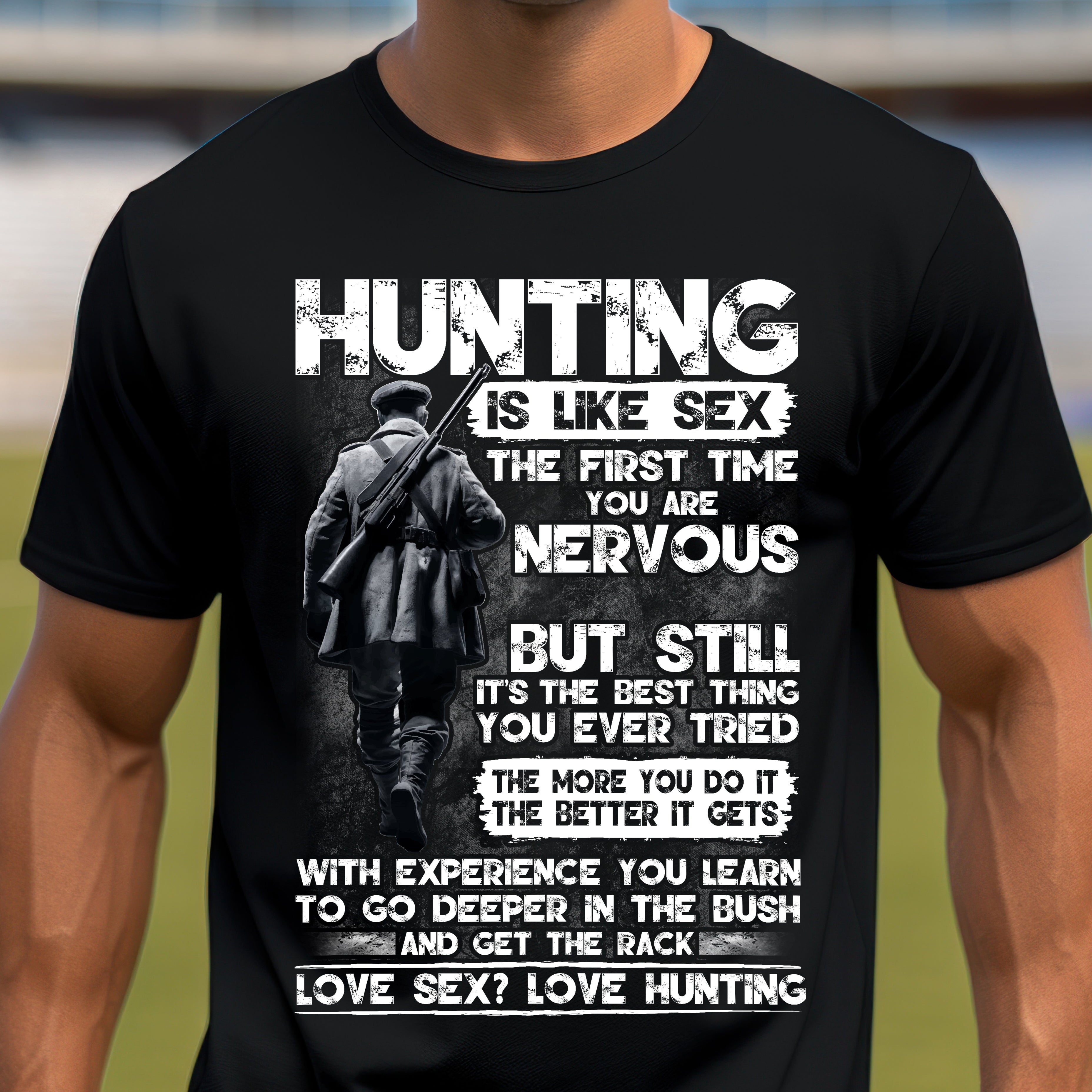 Funny Hunting T-Shirt - 'Hunting is Like- Graphic Tee for Outdoors Enthusiasts
