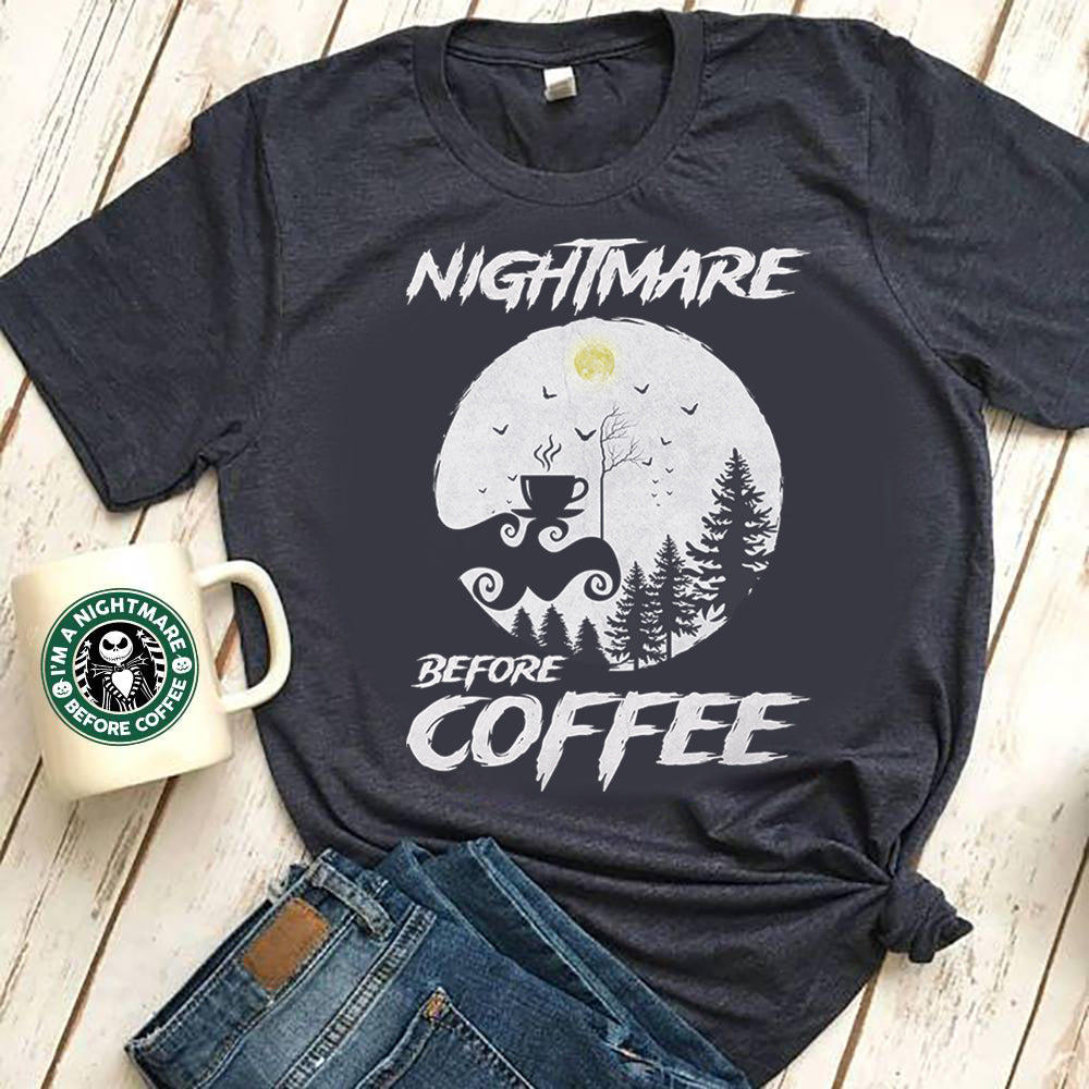 Nightmare Before Coffee T-Shirt